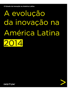 A evolução da inovação na América Latina