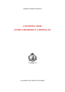 a filosofia, hoje: entre o regresso e a dissipação