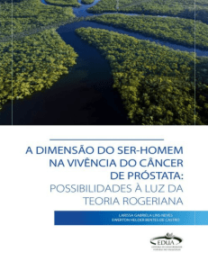 A DIMENS&Atilde;O DO SER-HOMEM NA VIV&Ecirc;NCIA DO C&Acirc;NCER DE