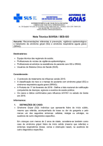 Recomendações referentes à prevenção, vigilância epidemiológica