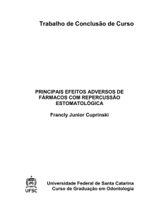 Principais efeitos adversos de fármacos com repercussão