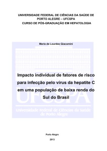 Impacto individual de fatores de risco para infecção pelo vírus da