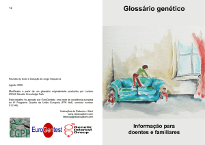 Genetic Glossary - Centro de Genética Preditiva e Preventiva