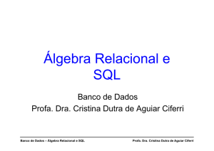 Álgebra Relacional e SQL
