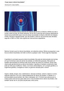 O que causa o câncer de próstata?