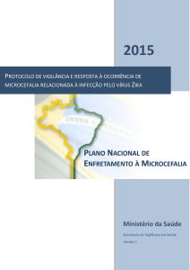 Protocolo de vigilância e resposta à ocorrência de microcefalia