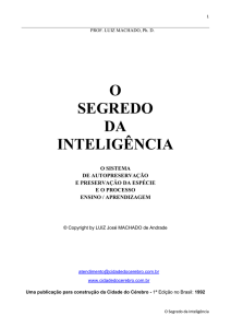 o segredo da intelig&ecirc;ncia - Biblioteca Virtual Cidade do C&eacute;rebro