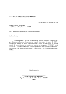 Carta-Circular SUSEP/DECON/GAB/Nº 6/04 Rio de Janeiro, 17 de