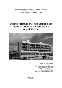 O Hotel Internacional Reis Magos e sua importância histórica