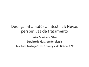 Doença Inflamatória Intestinal: Novas perspetivas de tratamento