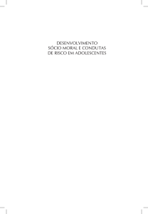 Desenvolvimento sócio moral e conDutas De risco em aDolescentes