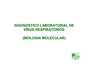 diagnóstico laboratorial de vírus respiratórios (biologia - Lacen-PR