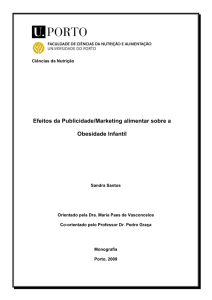 Efeitos da Publicidade/Marketing alimentar sobre a Obesidade Infantil