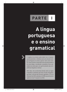 A língua portuguesa e o ensino gramatical A língua
