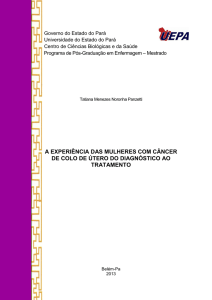 a experiência das mulheres com câncer de colo de útero do