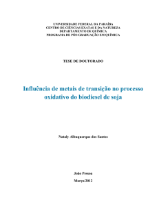 Influência de metais de transição no processo - TEDE