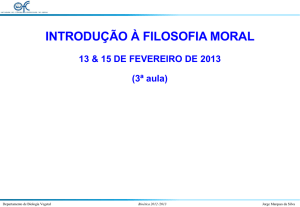 Aula 3 - Filosofia Moral - Introdução- 2012-2013 - Moodle