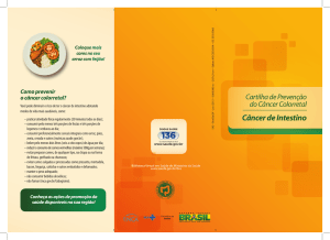 Campanha de Prevenção do Câncer Colorretal: Câncer de intestino