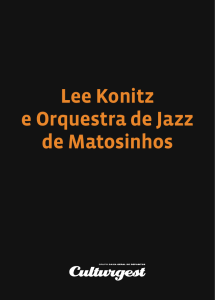 Lee Konitz e Orquestra de Jazz de Matosinhos