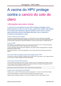 A vacina do HPV protege contra o cancro do colo do útero