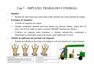 Cap.7 – IMPULSO, TRABALHO E ENERGIA