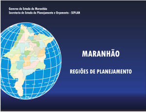 Regionalização do Estado do Maranhão - seplan.ma