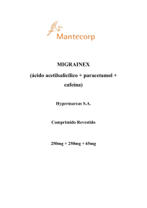 MIGRAINEX (ácido acetilsalicílico + paracetamol + cafeína)