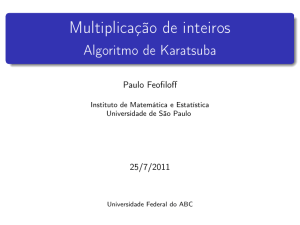 Multiplicação de inteiros - Algoritmo de Karatsuba - IME-USP