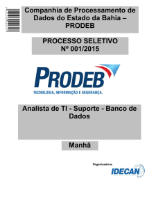 Analista de TI - Suporte - Banco de Dados PROCESSO SELETIVO