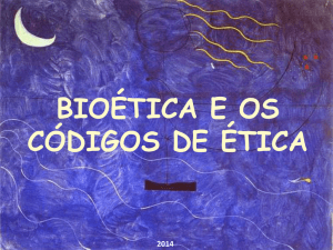 bioética e os códigos de ética