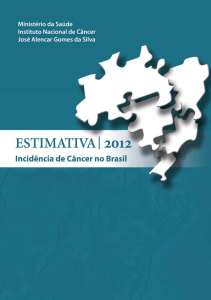 Estimativa 2012 : incidência de câncer no Brasil