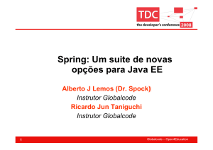 Spring: Um suite de novas opções para Java EE