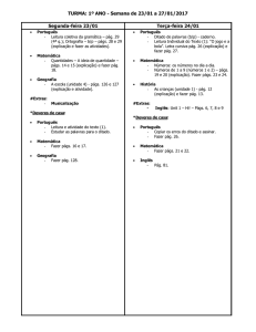 TURMA: 1º ANO - Semana de 23/01 a 27/01/2017 Segunda