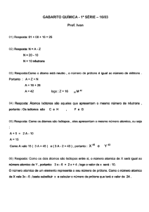 GABARITO QUÍMICA - 1ª SÉRIE – 16/03 Prof. Ivan X 45 e Y 43