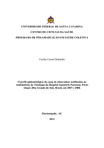 O perfil epidemiológico de casos de tuberculose notificados no