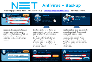 Acesse a página inicial do NET Antivírus + Backup : www.netcombo