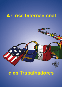 A Crise Internacional e os Trabalhadores