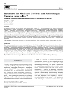 Tratamento das Metástases Cerebrais com Radiocirurgia: Quando e