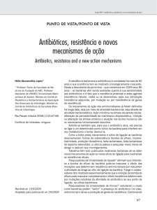 Antibióticos, resistência e novos mecanismos de ação