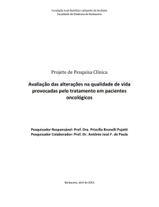 Avaliação das alterações na qualidade de vida provocadas pelo