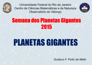 Planetas Gigantes - Observatório do Valongo