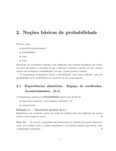 2. Noç˜oes básicas de probabilidade