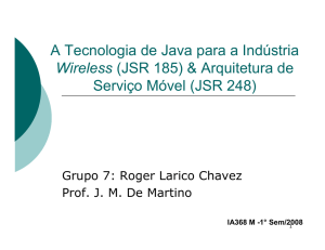 A Tecnologia de Java para a Indústria Wireless (JSR 185