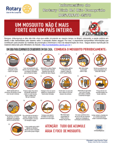 Dengue, chikungunya e zika são três vírus que estão circulando ao