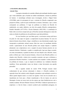 1 A FILOSOFIA BRASILEIRA Antonio Paim A pesquisa sistemática