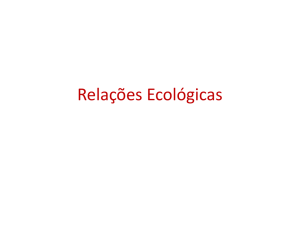 Interações Ecológicas - Colégio Santos Anjos – Juiz de Fora