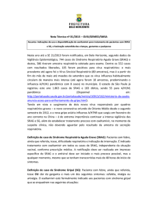 Nota Técnica nº 01/2013 – GVSI/GEMED/SMSA Neste ano até a SE