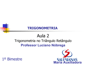 Trigonometria no Triangulo Retangulo