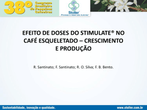 EFEITO DE DOSES DO STIMULATE® NO CAFÉ ESQUELETADO