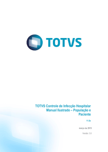 TOTVS Controle de Infecção Hospitalar Manual Ilustrado